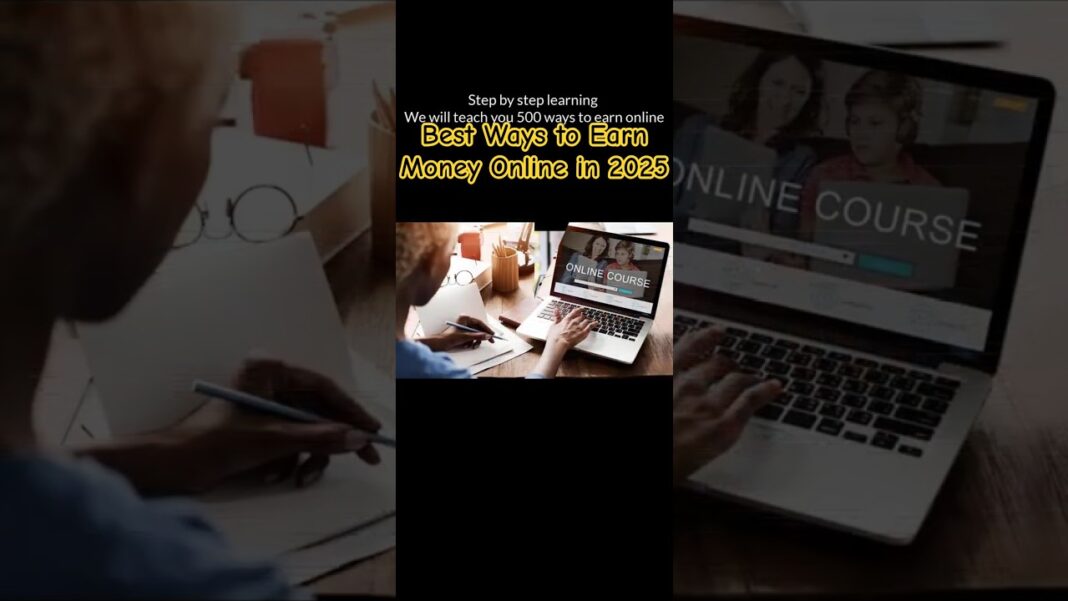 Best Ways to Earn Money Online in 2025