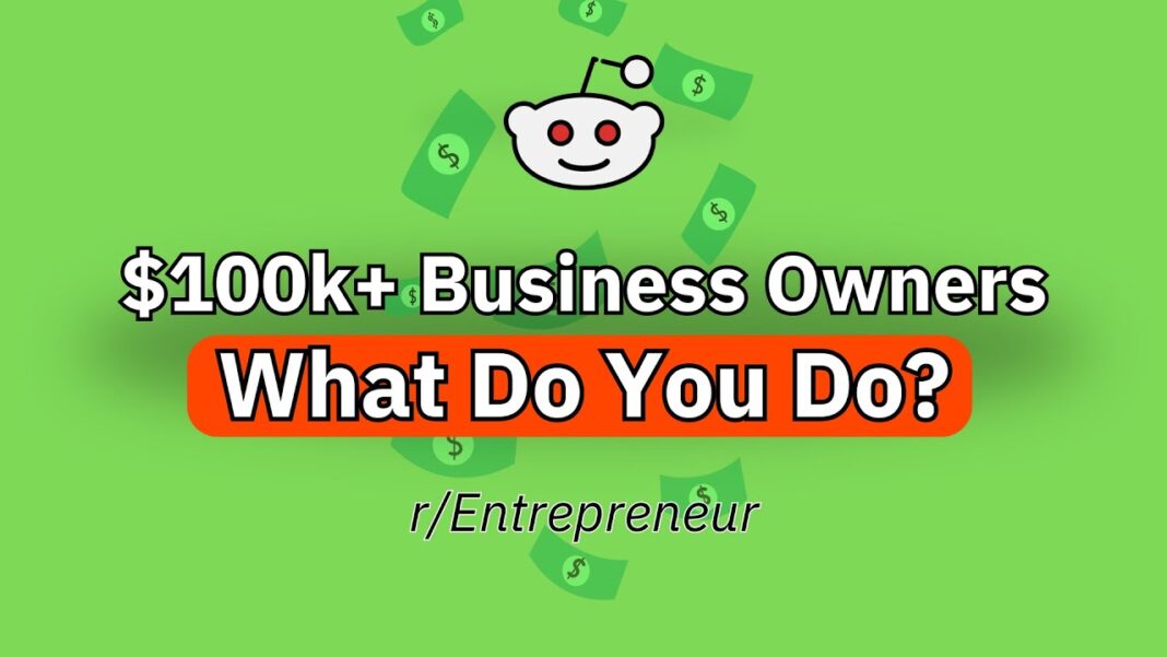 How Do You Make $100k Yearly Profit With Online Business? (Reddit Stories)