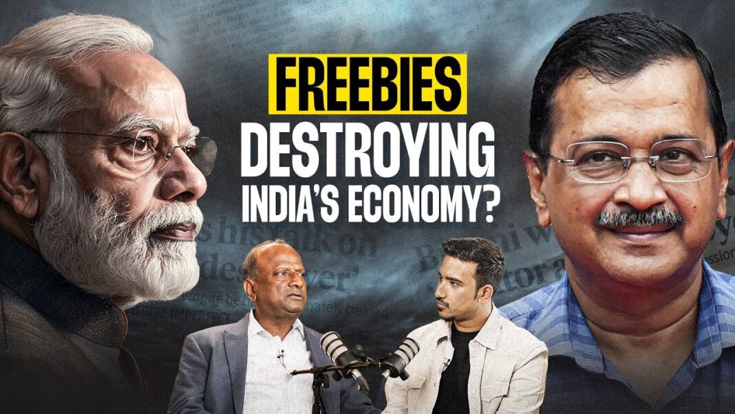 How do freebies DESTROY Indian economy? | Indian Business Podcast