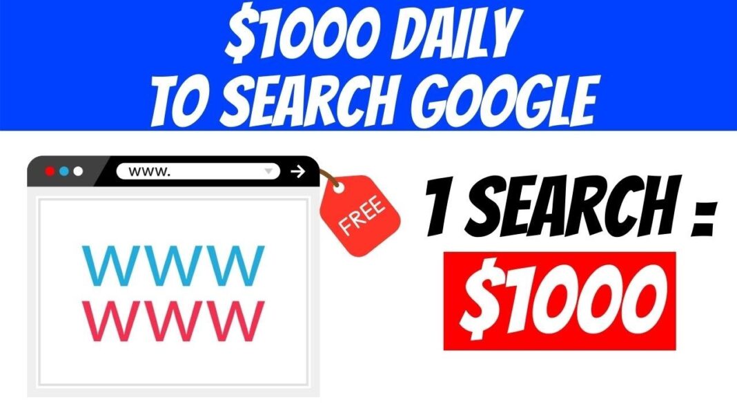 Earn $1000 DAILY To Search On GOOGLE! *FREE* | Make Money Online 2022