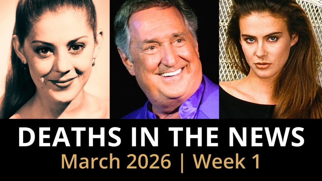 Who Died This Week | March 2026 #1 Celebrity Deaths & More