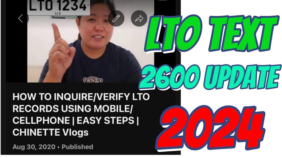 UPDATE 2024 | INQUIRE LTO RECORDS USING MOBILE PHONE | TEXT TO 2600