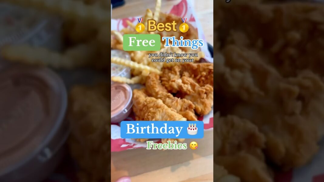 Best FREE things to get for your birthday…