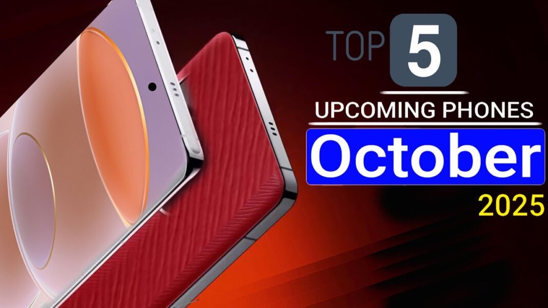 Top 5 UpComing Mobile Phones October 2025 ! Price & Launch Date in india