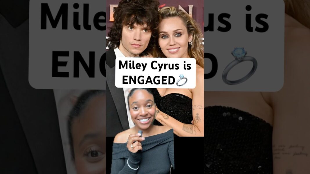 Miley Cyrus is ENGAGED #mileycyrus #celebritynews #engaged
