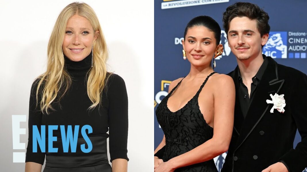 Gwyneth Paltrow Weighs in on Timothée Chalamet, Kylie Jenner Romance | E! News