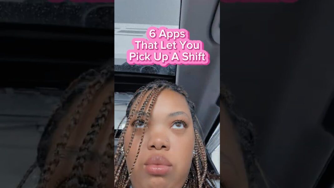 Need Extra Cash? 6 Best Shift-Picking Apps You Can Start Using Today!