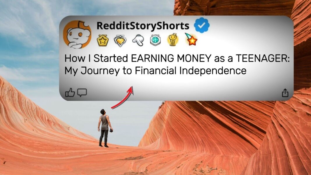 How I Started EARNING MONEY as a TEENAGER 💰🫡 Reddit Stories